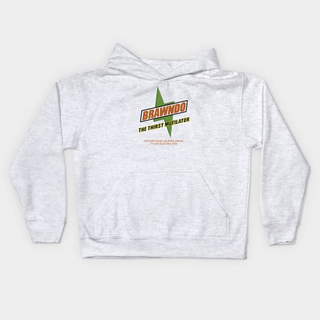 Brawndo The Thirst Mutilator "It's got what plants crave, it's got electrolytes" Kids Hoodie by BodinStreet